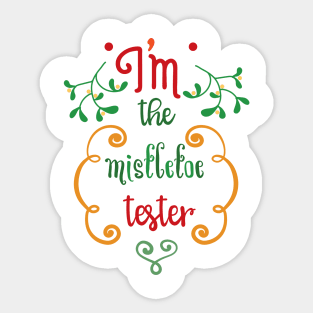 Mistletoe Tester Sticker